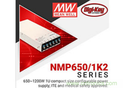  Digi-Key與MEAN WELL推出“聚焦電源”活動，為客戶提供廣泛的可配置電源解決方案